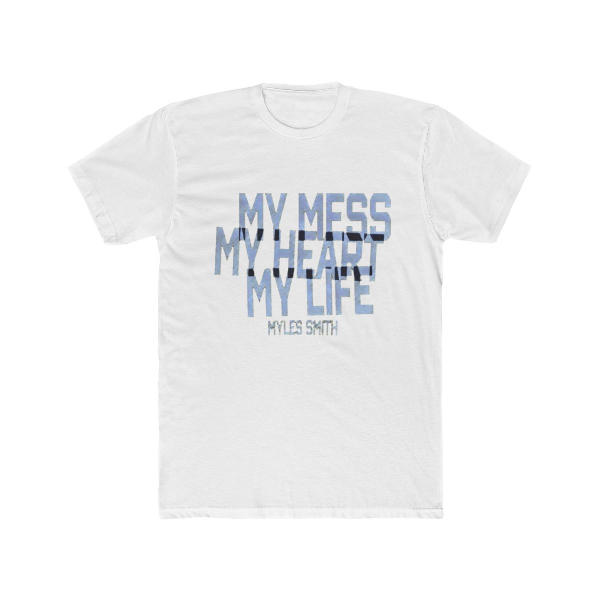 Myles Smith My Mess My Heart My Life T Shirt