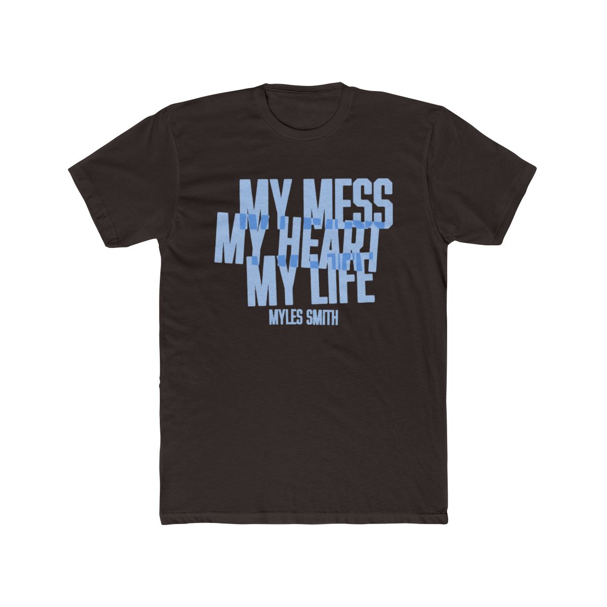 My Mess, My Heart, My Life. | Ivory Album T Shirt | Myles Smith